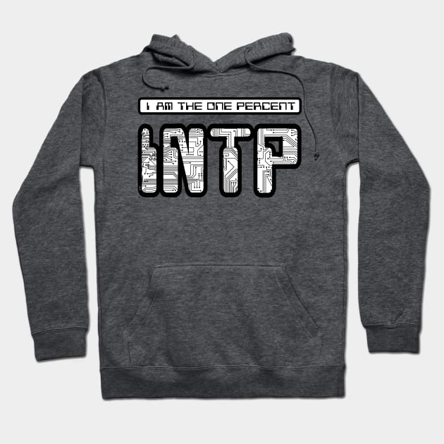 INTP - I Am The One Percent (Circuit) Hoodie by Frontier Tech Team